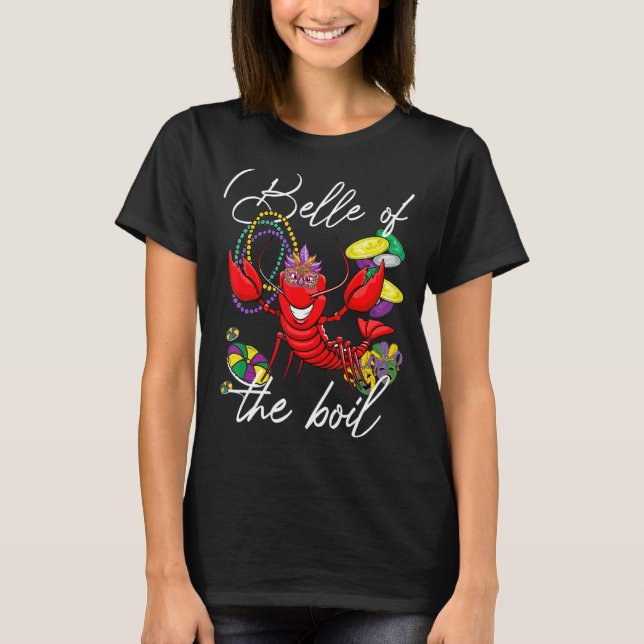 Camiseta Belle Of The Boil Mardi Gras Crawfish Parade (Frente)