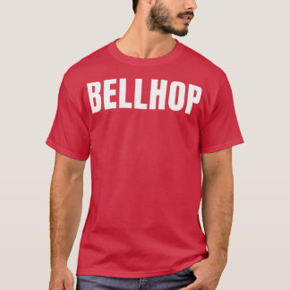 Camiseta Bellhop Funny Job Title Profissão Aniversário Pres