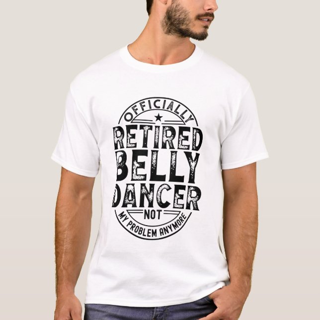 Camiseta Belly Dancer aposentado (Frente)