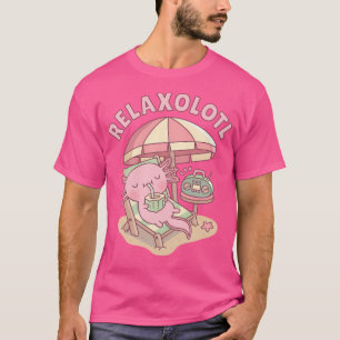 Camiseta Belo Axolotl Relaxa Um Trocadilho Muito Engraçado