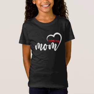Camiseta Belo Design Texto Que Te Amo Mãe Com Coração