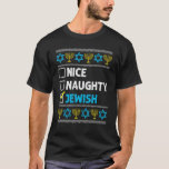 Camiseta Belo e malvado Hanukkah Ugly Christmas Chanuk<br><div class="desc">Belo e malvado Hanukkah Fingado Chanukah Tee.</div>