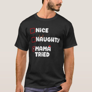 Camiseta Belo Papai noel da Lista de Natal da Mama Malvada