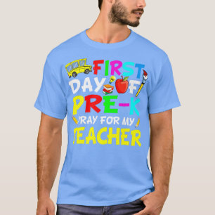 Camiseta Belo Primeiro Dia De Rezar Por Meu Professor Engra