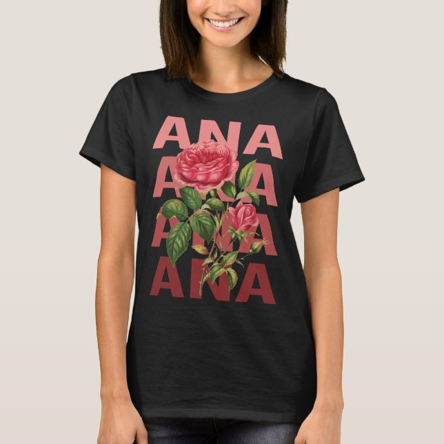 Camiseta Belos Rosas - Nome da Ana (Frente)