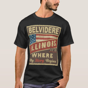 Camiseta BELVIDERE, IL É onde minha história começa