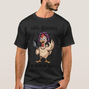 Camiseta Bem-Comportado Nunca Foi Meu Objetivo Citação Engr