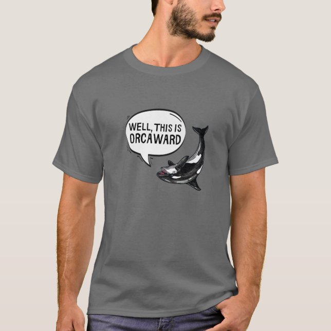 Camiseta Bem, Este É O OrcAward Da Baleia Assassina Orca En (Frente)