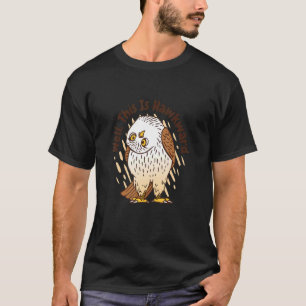 Camiseta Bem, Este É Um Pássaro Desajeitado