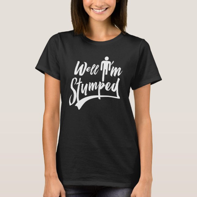 Camiseta Bem, sou Amputee de Amputee de Amputação. (Frente)