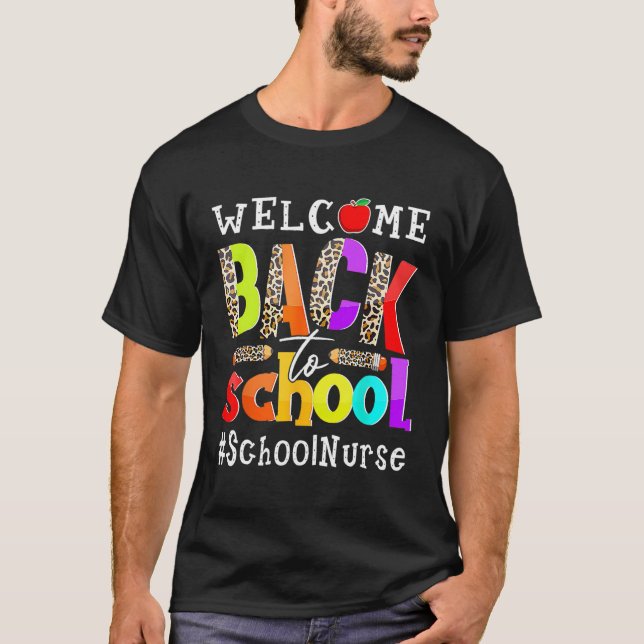 Camiseta Bem-Vindo À Enfermeira Da Escola Primeiro Dia Da E (Frente)