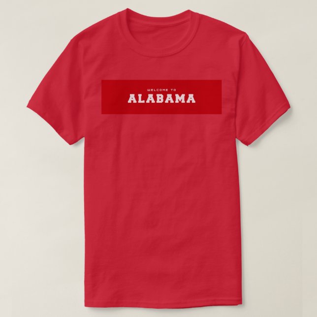 Camiseta Bem-vindo ao Alabama TShirt 2 (Frente do Design)