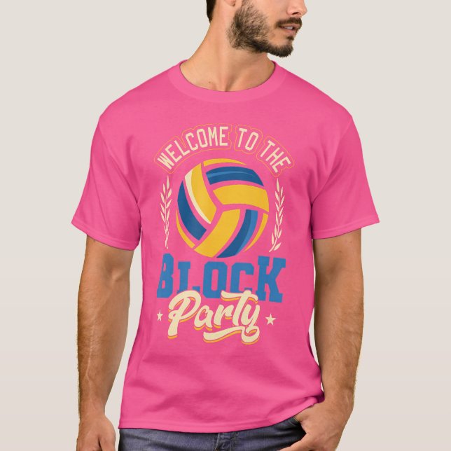 Camiseta Bem-Vindo Ao Bloco Médio De Voleibol Do Bloco (Frente)