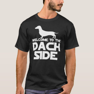 Camiseta Bem-Vindo Ao Lado Do Dachshund