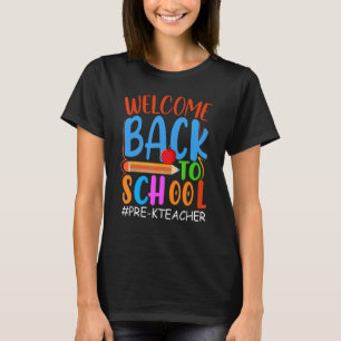 Camiseta Bem-Vindo Ao Lápis Da Escola Apple Pré K Teache