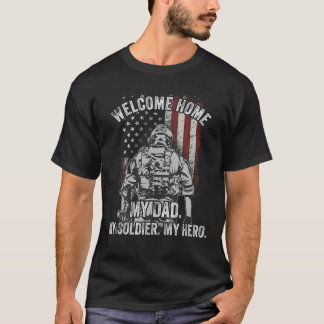 Camiseta Bem-vindo ao lar Meu Pai Implantado Militar T