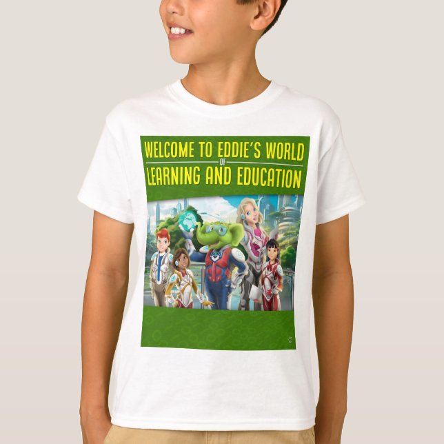 Camiseta Bem-vindo ao Mundo de Educação e Educação de Eddie (Frente)