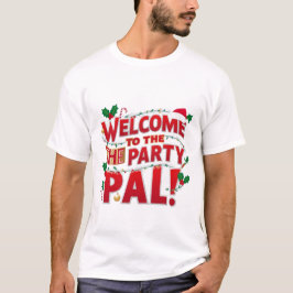 Camiseta Bem-vindo ao Natal do Partido Pal
