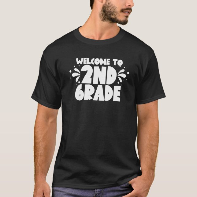 Camiseta Bem-Vindo Ao segundo Do Professor De Grau Escolar  (Frente)