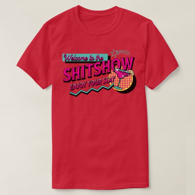 Camiseta Bem-vindo ao Shitshow (Frente do Design)
