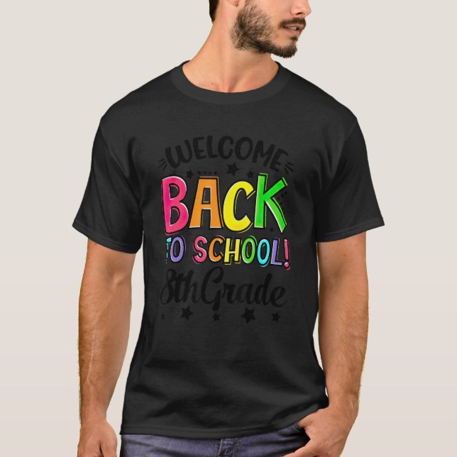 Camiseta Bem-vindo de volta à escola 8º ano (Frente)