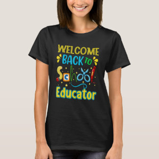 Camiseta Bem-vindo de Volta à Escola Educador de Volta às A