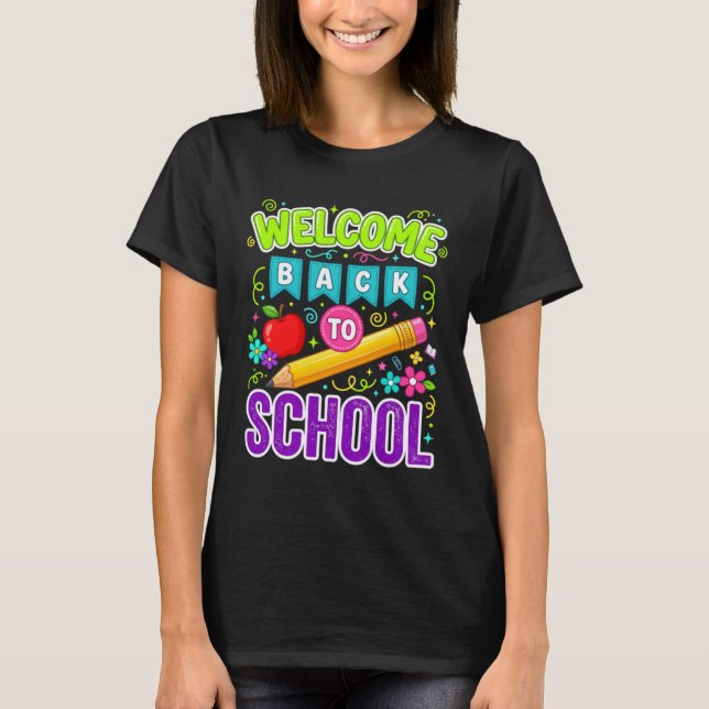 Camiseta Bem-vindo de Volta à Escola Primeiro Dia de Aula (Frente)