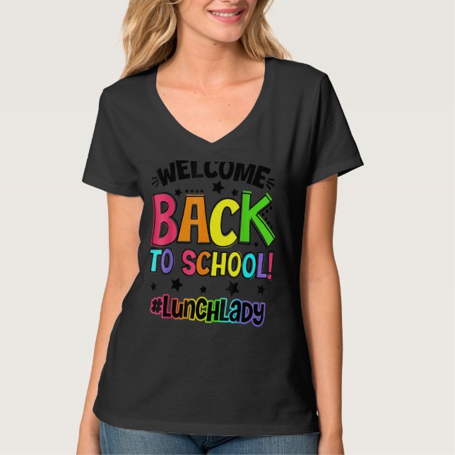Camiseta Bem-Vindo De Volta Ao Almoço Da Escola, Professora (Frente)