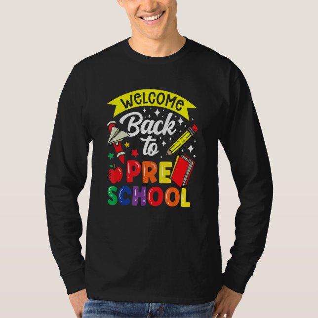 Camiseta Bem-vindo de Volta ao Professor de Pré-Escola de V (Frente)