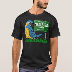 Camiseta Bem-vindos a Má Cidade de Pássaros, eu tiro a arar