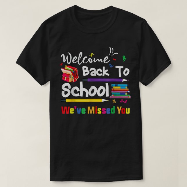 Camiseta Bem-vindos de volta à escola... ... ... ... ... .. (Frente do Design)