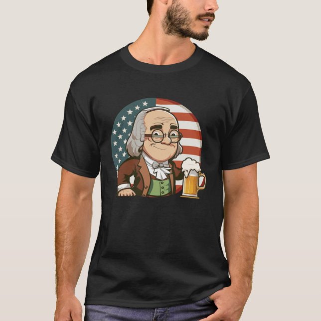 Camiseta Ben Beer 4th of July Benjamin Franklin Men Women U (Frente)