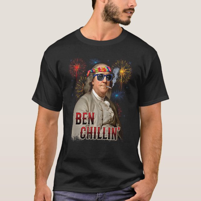 Camiseta Ben Chillin' Stoner Ben Franklin 4 De Julho Firew (Frente)