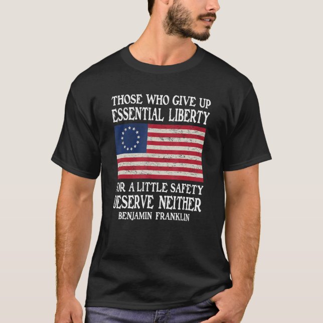Camiseta Ben Franklin, aqueles que desistem da liberdade es (Frente)
