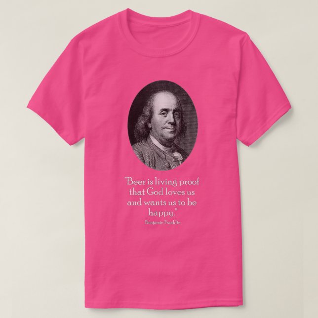 Camiseta Ben Franklin e Citação sobre Cerveja (Frente do Design)