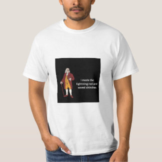 Camiseta Ben Franklin: eu fiz a vara relâmpago e salvei