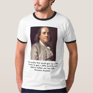 Camiseta Ben Franklin - liberdade e cotação de segurança