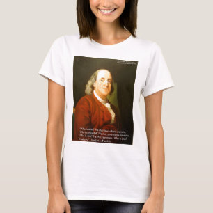 Camiseta Ben Franklin (O que é Sábio) Citações Presentes & 