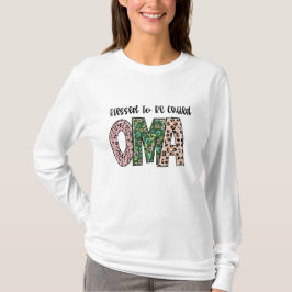 Camiseta "Bênção ser chamada de OMA