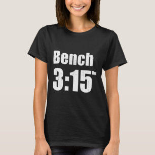 Camiseta Bench 315 - Bench Press 315 lbs Gym