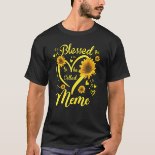 Camiseta Bendita por ser chamada de meme de girassol no Dia