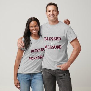 Camiseta Bendito Além da Medida