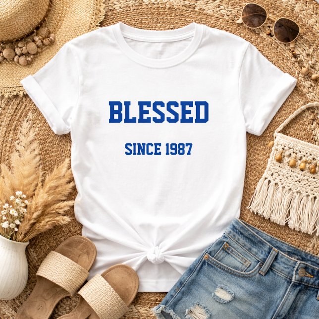 Camiseta Bendito Desde [Preencha o Ano em que Você (Criador carregado)