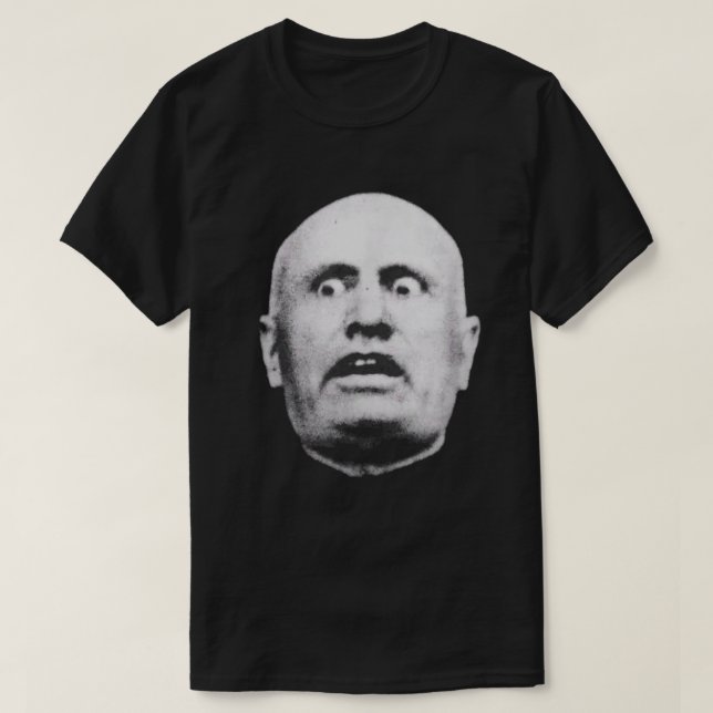 Camiseta Benito Mussolini é um rosto chocado (Frente do Design)