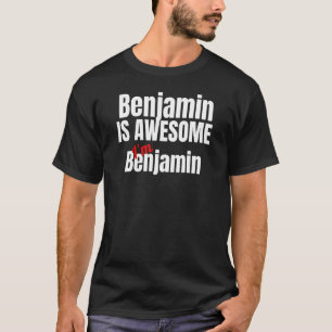 Camiseta Benjamin é incrível Sou incrível