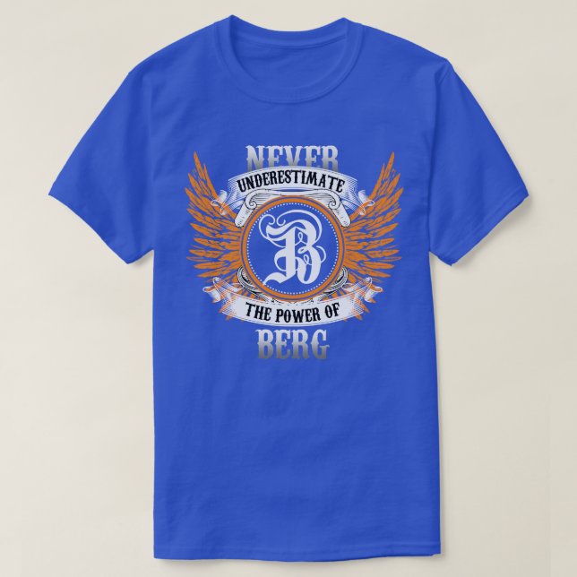 Camiseta Berg Name Shirt Nunca Subestima O Poder De B (Frente do Design)