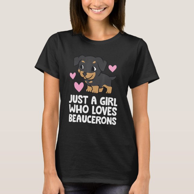 Camiseta Berger De Beauce Dog Girl É Apenas Uma Menina Que  (Frente)
