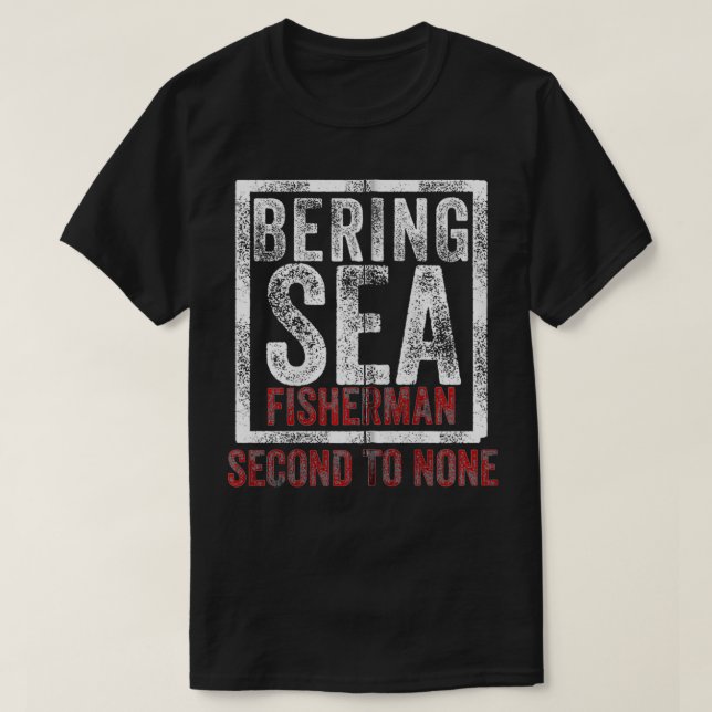 Camiseta Bering Sea Fisherman second to none dutch harbor A (Frente do Design)