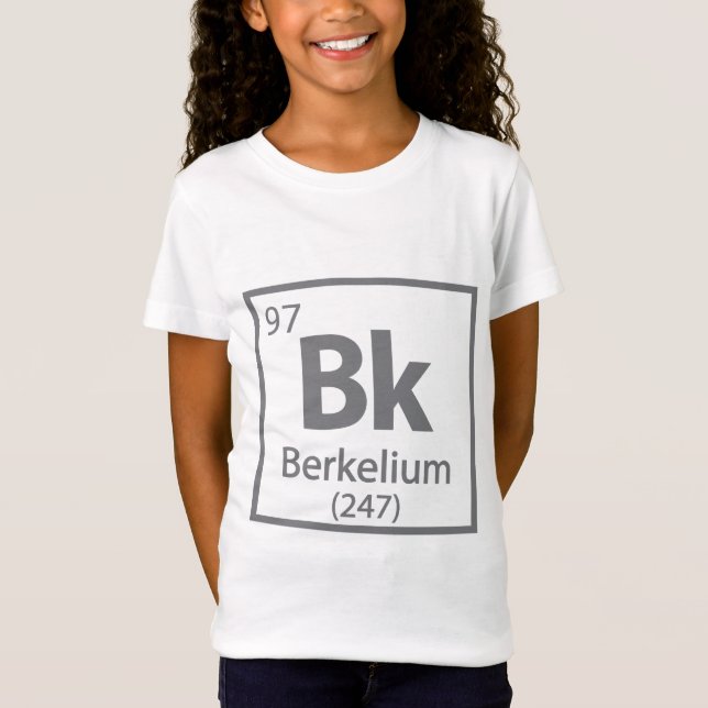 Camiseta Berkelium - Mesa periódica da ciência de Berkeley (Frente)