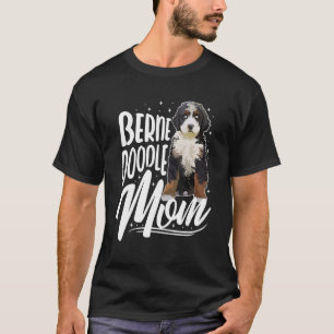 Camiseta   Bernedoodle Mom Dog  